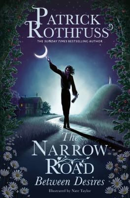 The Narrow Road by Patrick Rothfuss