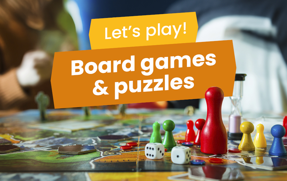 Board games and puzzles