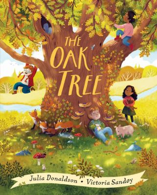 The Oak Tree by Julia Donaldson