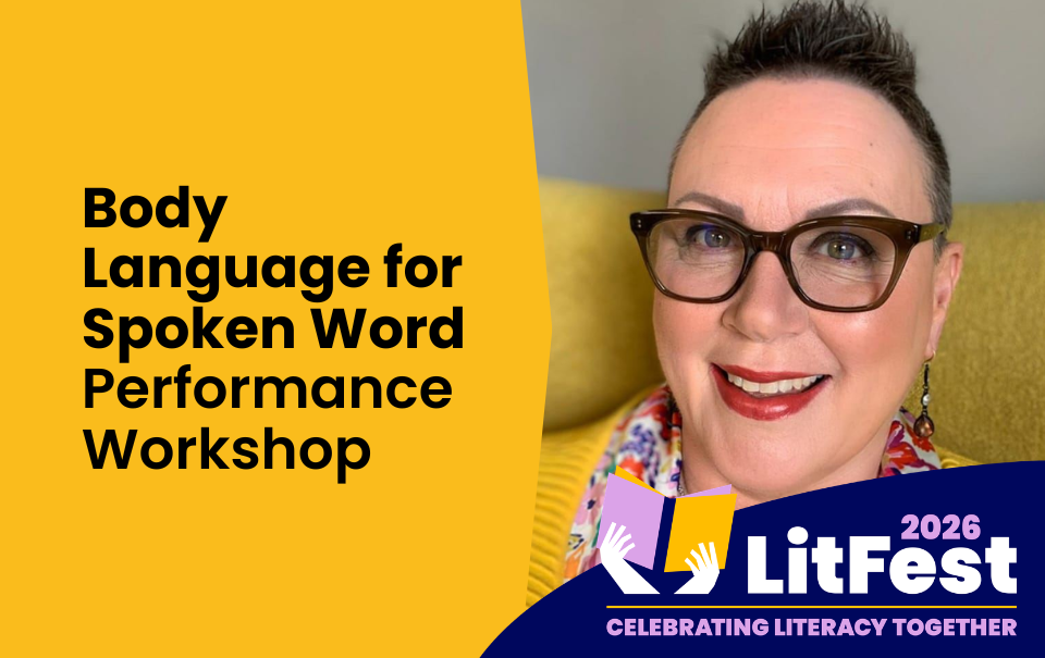 Body Language For Spoken Word Performance Workshop
