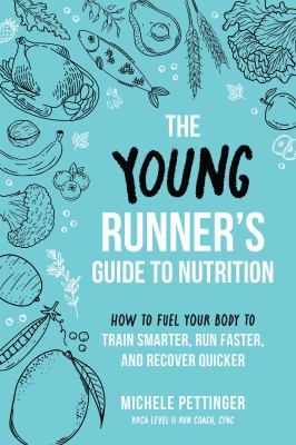 Young Runners Guide To Nutrition