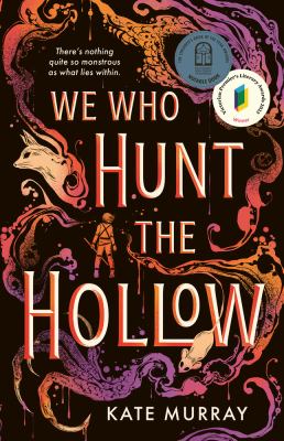 We Who Hunt The Hollow